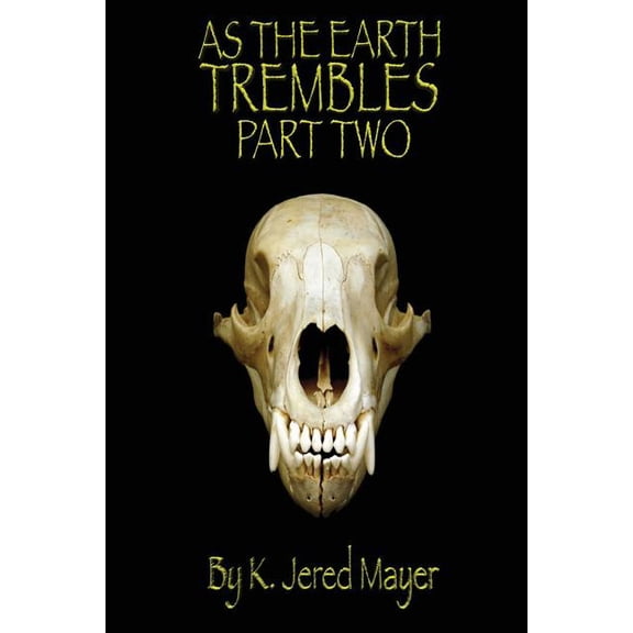 Waypoint: As the Earth Trembles Part Two (Paperback)