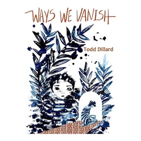 Ways We Vanish, (Paperback)