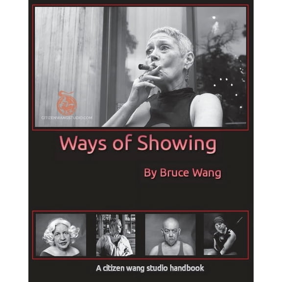 Ways of Showing, (Paperback)