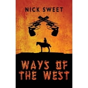 Ways of the West, Paperback