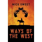 Ways of the West, Paperback