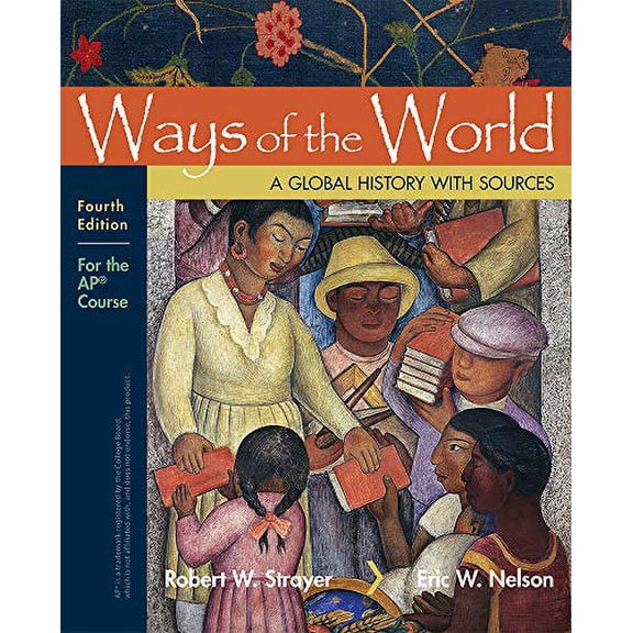 Pre-Owned Ways of the World with Sources: For the Ap(r) Course (Hardcover) 1319173497 9781319173494