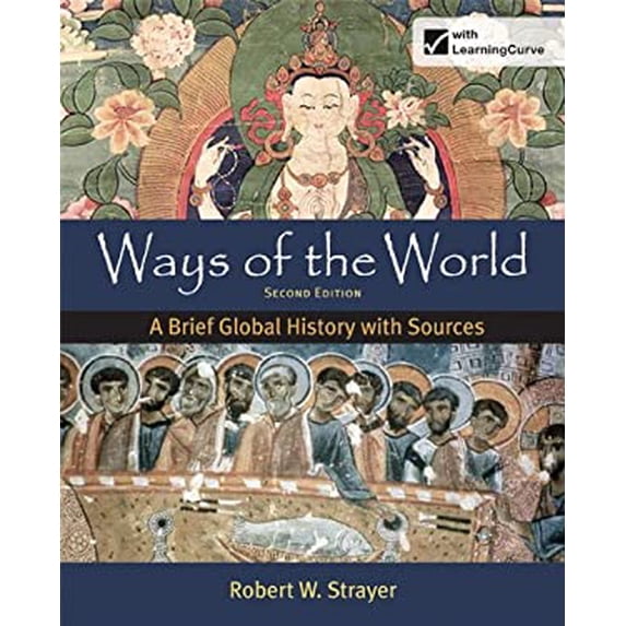 Pre-Owned Ways of the World: A Brief Global History with Sources, Combined Volume (Paperback) 031258346X 9780312583460