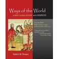 thumbnail image 1 of Pre-Owned Ways of the World: A Brief Global History with Sources, Combined Volume (Paperback) 0312489161 9780312489168, 1 of 1