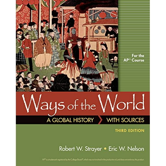 Pre-Owned Ways of the World with Sources for the Ap(r) Course (Hardcover) 1319022723 9781319022723