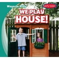 thumbnail image 1 of Ways to Play We Play House!, (Hardcover), 1 of 1