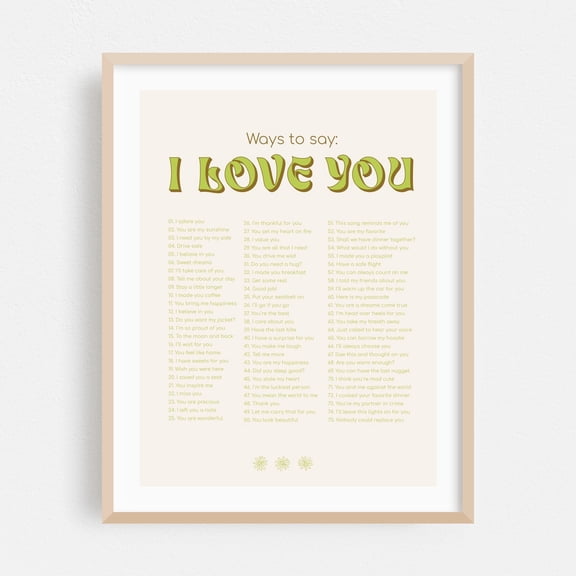 Ways to say I love You Green - Typography Quote Inspirational Motivational Flowers Oak Framed Wall Art Print 5 x 7 inches
