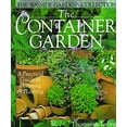 thumbnail image 1 of Pre-Owned The Container Garden: A Practical Guide To Planning & Planting (Paperback) 0806908440 9780806908441, 1 of 1