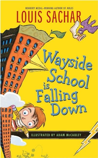 Wayside School Is Falling Down (Paperback) by Louis Sachar 