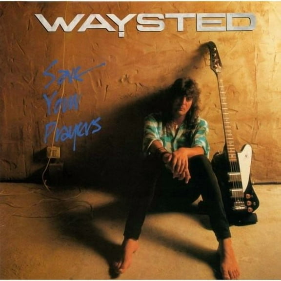 Waysted - Save Your Prayers - Music & Performance - CD