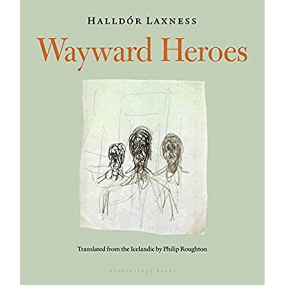 Pre-Owned Wayward Heroes (Paperback) 091467109X 9780914671091