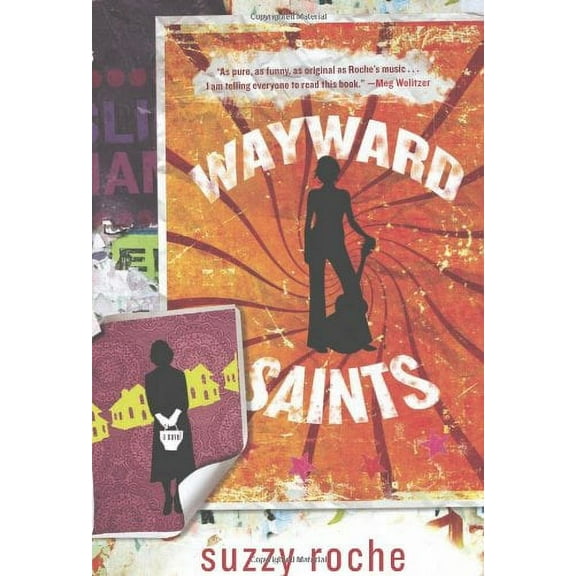 Wayward Saints (Hardcover) by Suzzy Roche