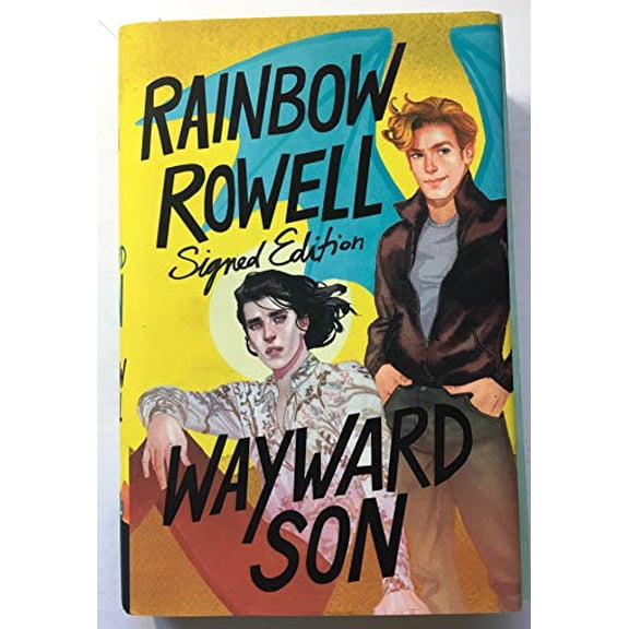 Pre-Owned Wayward Son - Signed / Autographed Copy Hardcover Rainbow Rowell