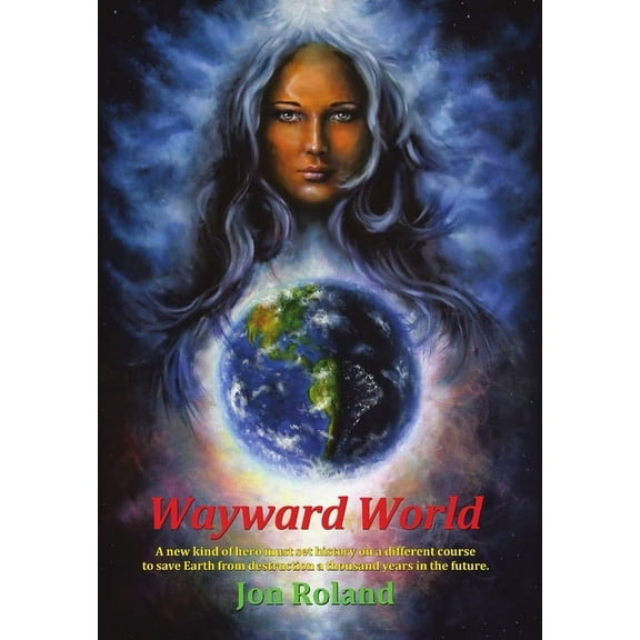 Wayward World, (Hardcover)