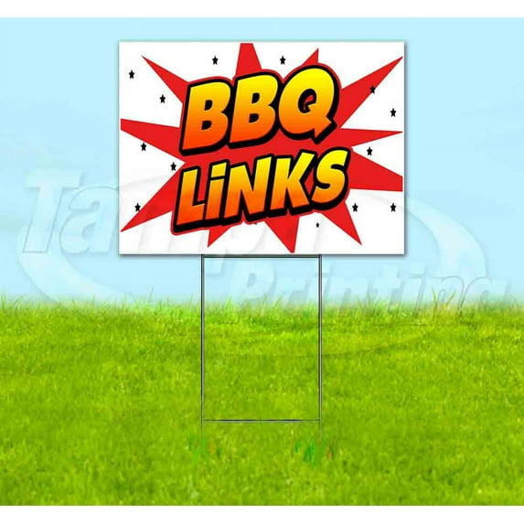 Wbg Bbq Links (18" x 24") Yard Sign, Includes Metal Step Stake