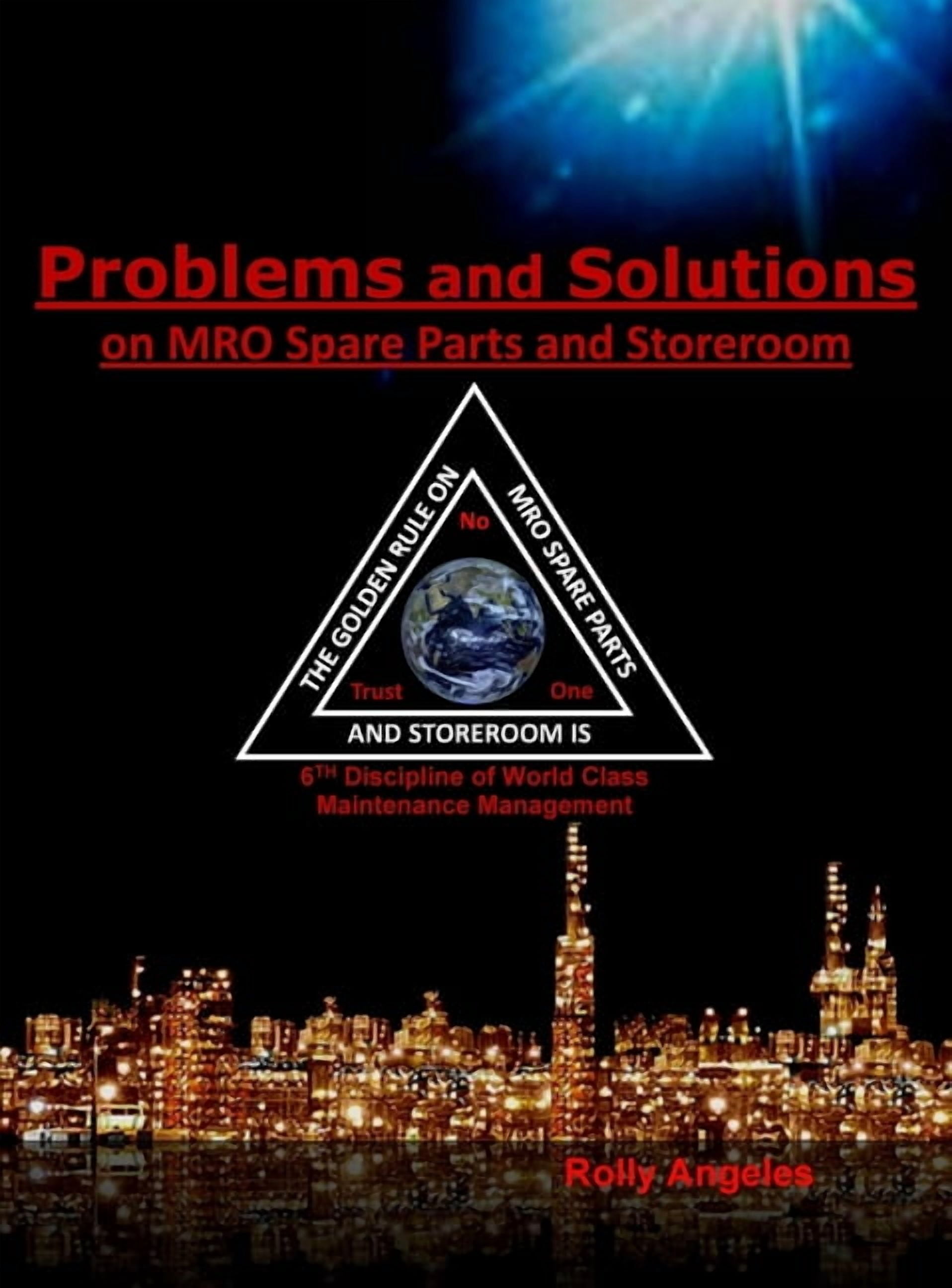 Wcm Problems and Solutions on MRO Spare Parts and Storeroom: 6th ...
