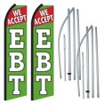 We Accept EBT 2 Pack of Swooper Flag Sets Includes 2 Swooper Flags