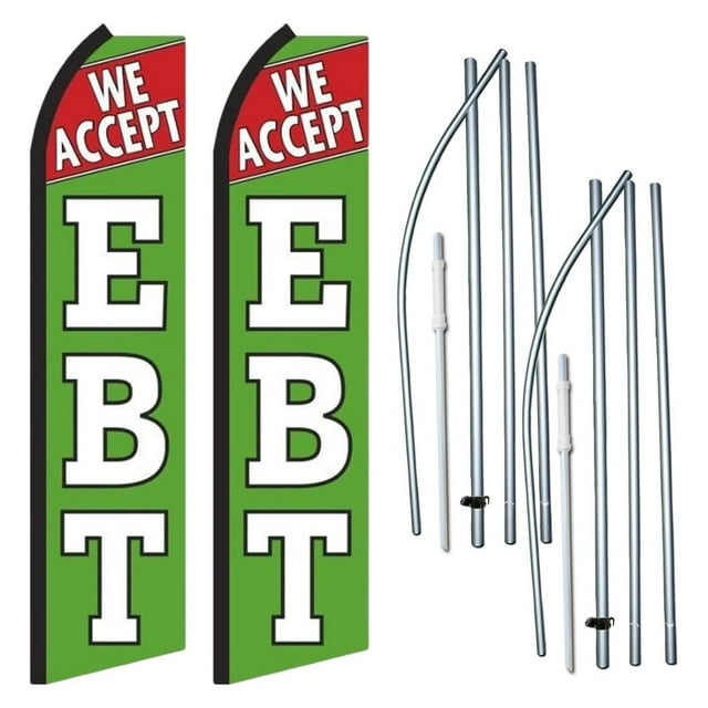 We Accept EBT 2 Pack of Swooper Flag Sets Includes 2 Swooper Flags (Pictured), 2 Flagpoles