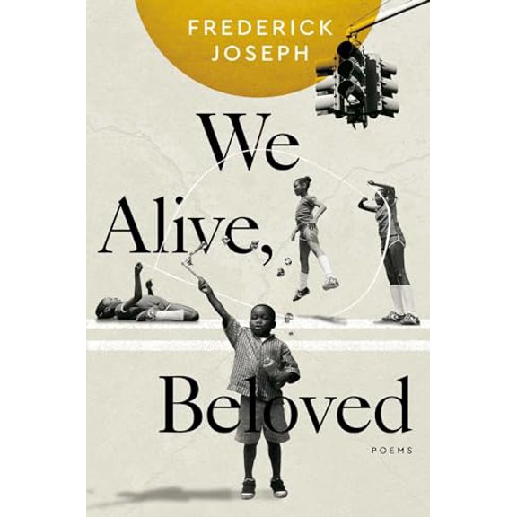 Pre-Owned We Alive, Beloved: Poems (Paperback) 1955905649 9781955905640