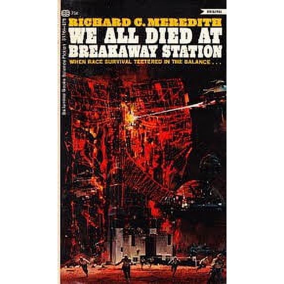 Pre-Owned We All Died at Breakaway Station 9780345017642