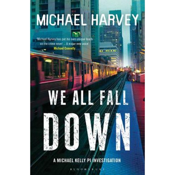Pre-Owned We All Fall Down (Paperback) by Michael Harvey