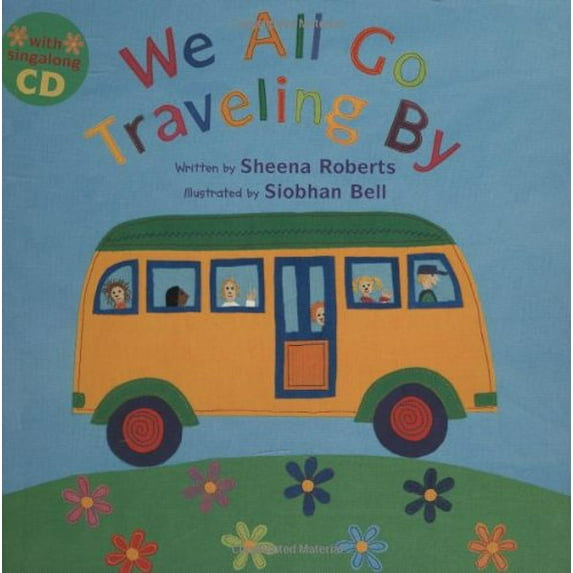 Pre-Owned We All Go Traveling By (Sing Along With Fred Penner) (Paperback) 1841484105 9781841484105