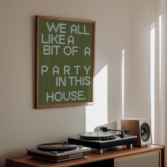 We All Like A Bit Of A Party Print Typographic Wall Art Aesthetic Trendy Rave Music Funky House Music Artwork