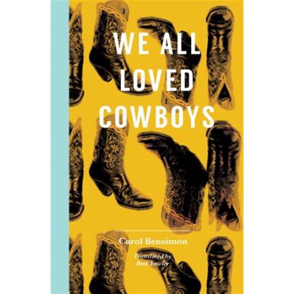 Pre-Owned We All Loved Cowboys (Paperback) 1945492163 9781945492167
