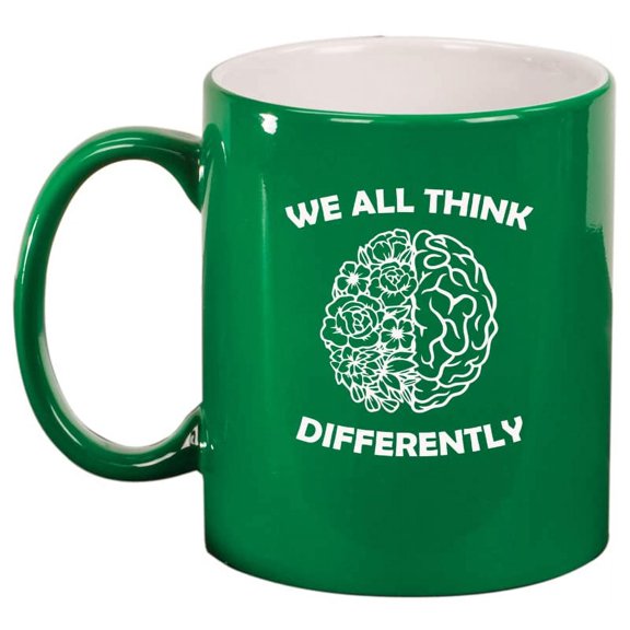 We All Think Differently Neurodiversity Psychologist Therapist Counselor Ceramic Coffee Mug Tea Cup Gift for Her, Friend, Coworker, Sister (11oz Green)