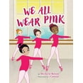 thumbnail image 1 of We All Wear Pink, (Paperback), 1 of 1