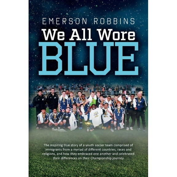 We All Wore Blue (Hardcover)
