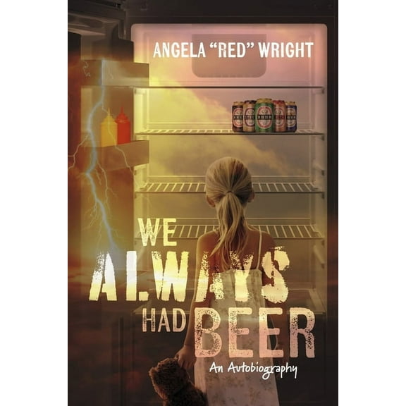 We Always Had Beer (Paperback)