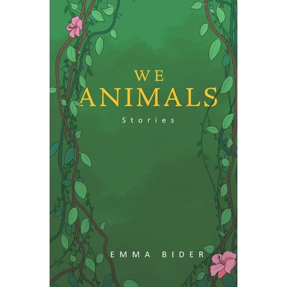 We Animals (Paperback)