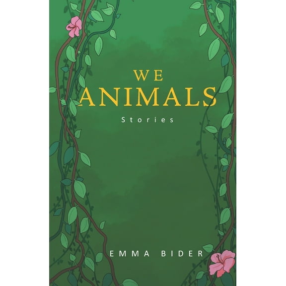 We Animals (Paperback)