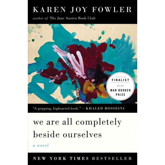 Pre-Owned We Are All Completely Beside Ourselves: A Novel