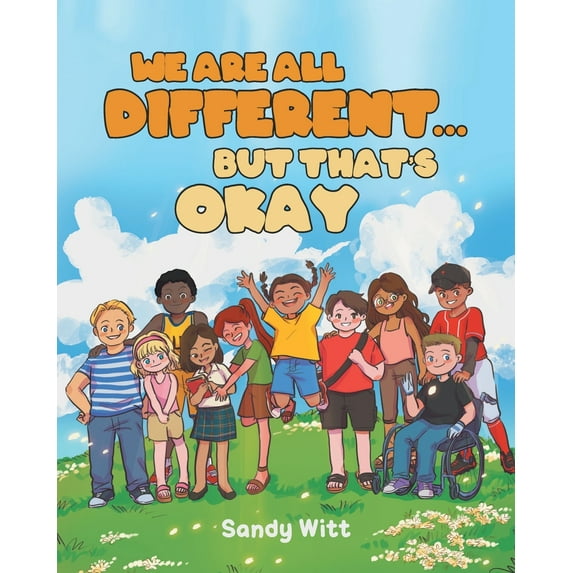 We Are All Different...But That's Okay (Paperback)