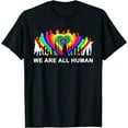 thumbnail image 1 of We Are All Human Rainbow Love Equality Pride LGBT Gift T-Shirt Black Small, 1 of 4