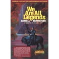 thumbnail image 1 of We Are All Legends, (Paperback), 1 of 1