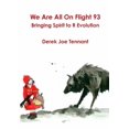 thumbnail image 1 of We Are All On Flight 93, (Paperback), 1 of 1