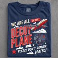 thumbnail image 1 of We Are All On The Decoy Plane Shirt, Funny Aviation Comfort Colors Tee, Retro Airplane Travel Shirt, Gift for Pilot, 1 of 4