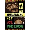 thumbnail image 1 of Pre-Owned We Are All Zimbabweans Now (Paperback) 0821419854 9780821419854, 1 of 1
