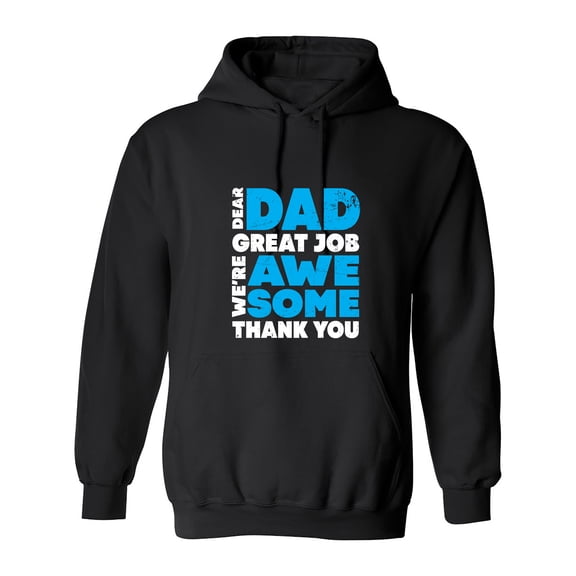 We Are Awesome Thank You Sarcastic Humor Novelty Best Gift For Besties Men's Hoodie