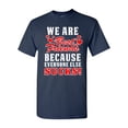 thumbnail image 1 of We Are Bestfriend Because Everyone Else Sucks Funny DT Adult T-Shirt Tee, 1 of 2