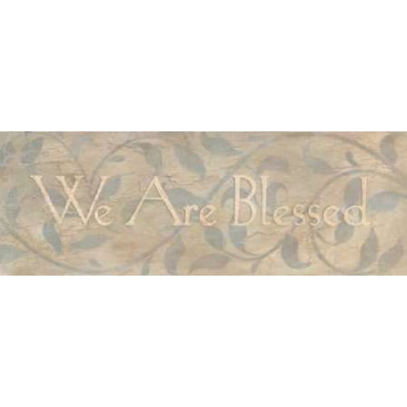 We Are Blessed Poster Print by Stephanie Marrott (24 x 48)