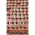 thumbnail image 1 of We Are Clay, (Paperback), 1 of 1