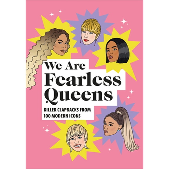 Pre-Owned We Are Fearless Queens: Killer clapbacks from modern icons (Hardcover 9781529109139)