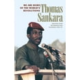 thumbnail image 1 of We Are Heirs of the World's Revolutions: Speeches from the Burkina Faso Revolution 1983-87, (Paperback), 1 of 1