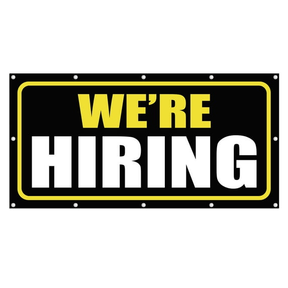 We Are Hiring 13 oz Heavy Duty Vinyl Banner Outdoor/Indoor Help Wanted Sign for Business, Storefront with Metal Grommets, Single-Sided (4x10 ft, Bk & Ye & Wh)