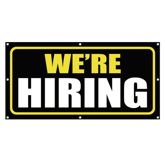 We Are Hiring 13 oz Heavy Duty Vinyl Banner Outdoor/Indoor Help Wanted Sign for Business, Storefront with Metal Grommets, Single-Sided (4x6 ft, Bk & Ye & Wh)