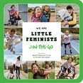 thumbnail image 1 of Pre-Owned We Are Little Feminists: On-The-Go (Board book) 1734182415 9781734182415, 1 of 2